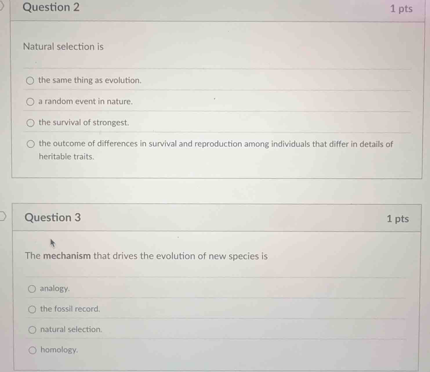 question 2 1 pts natural selection is the same thing as evolution. a ra…