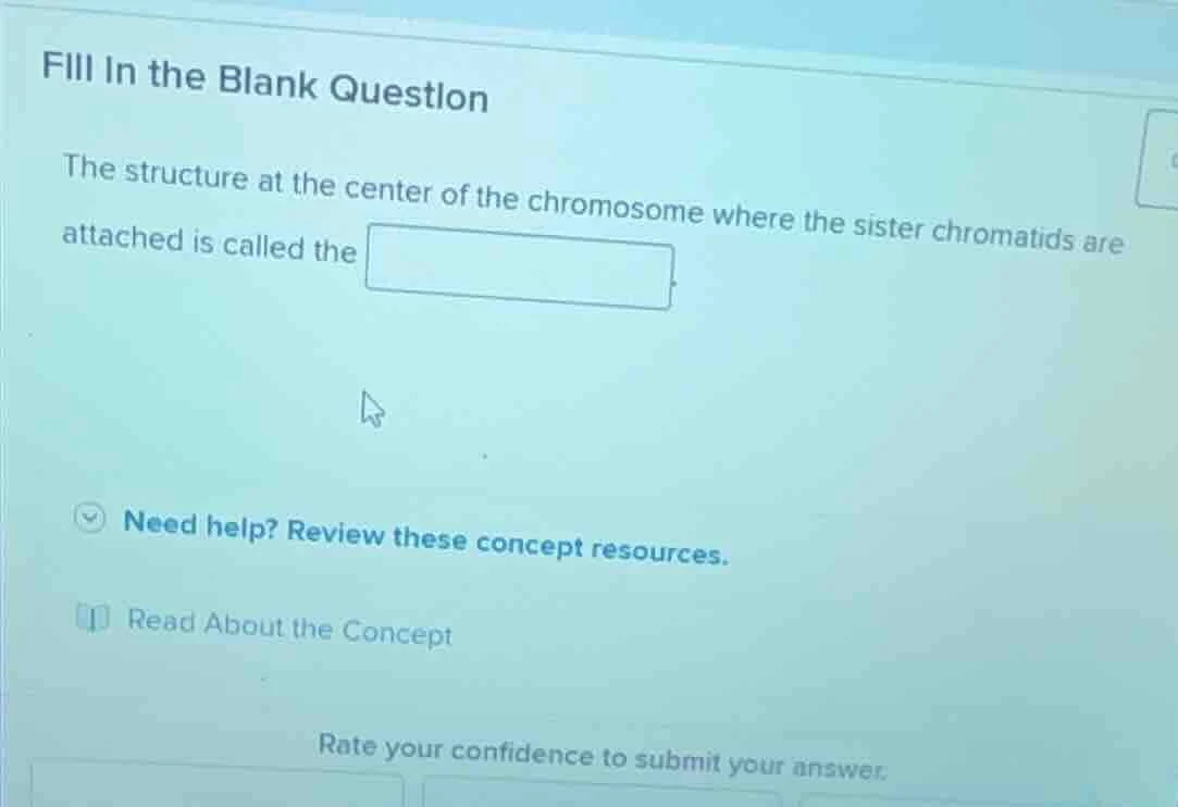 fill in the blank question the structure at the center of the chromosom…