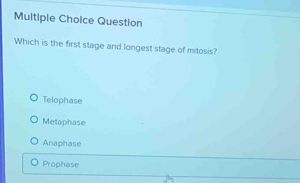 multiple choice question which is the first stage and longest stage of …
