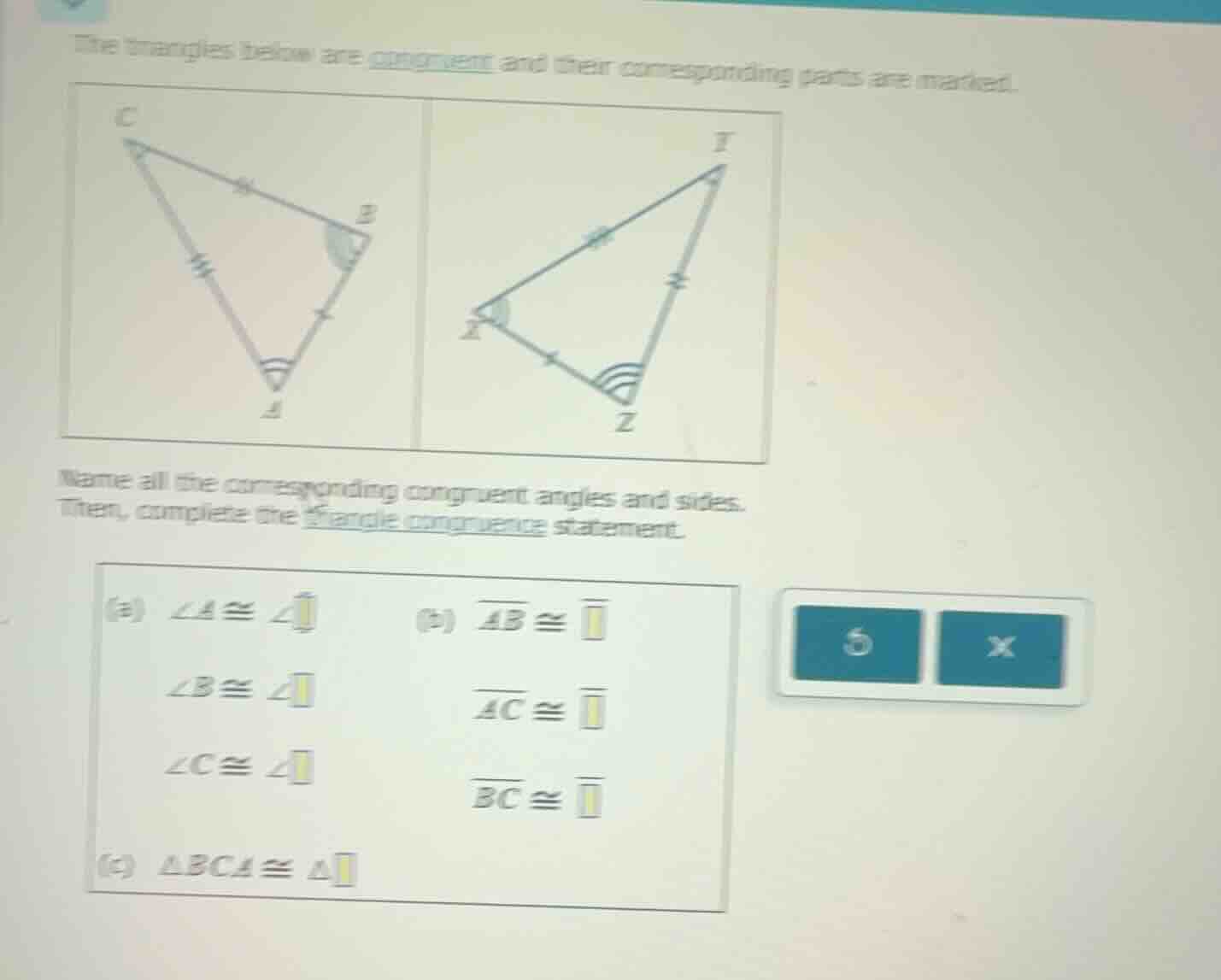 the triangles below are congruent and their corresponding parts are mar…
