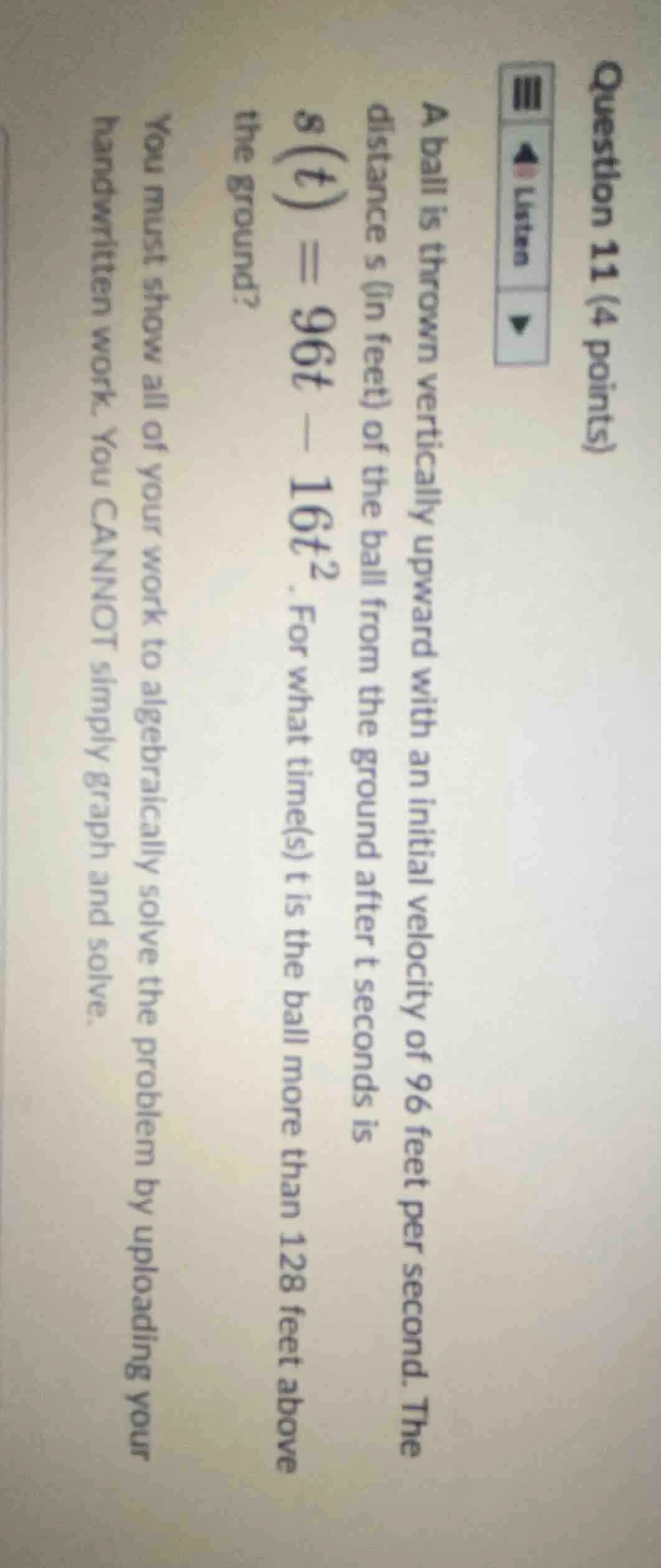 question 11 (4 points) a ball is thrown vertically upward with an initi…