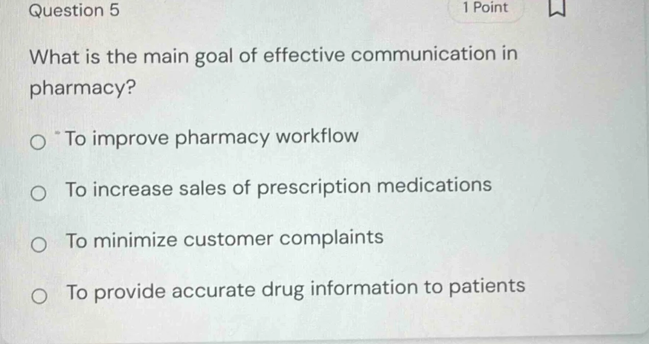 question 5 1 point what is the main goal of effective communication in …