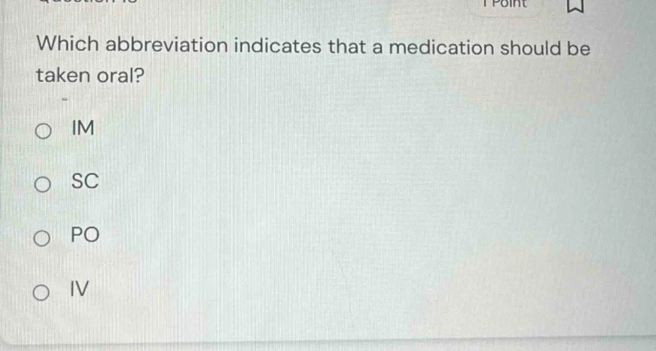 which abbreviation indicates that a medication should be taken oral? ○ …