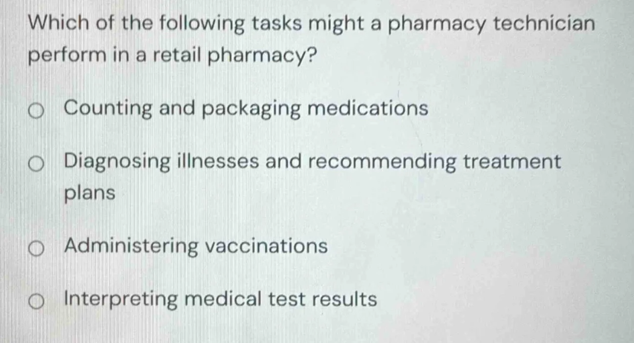 which of the following tasks might a pharmacy technician perform in a r…