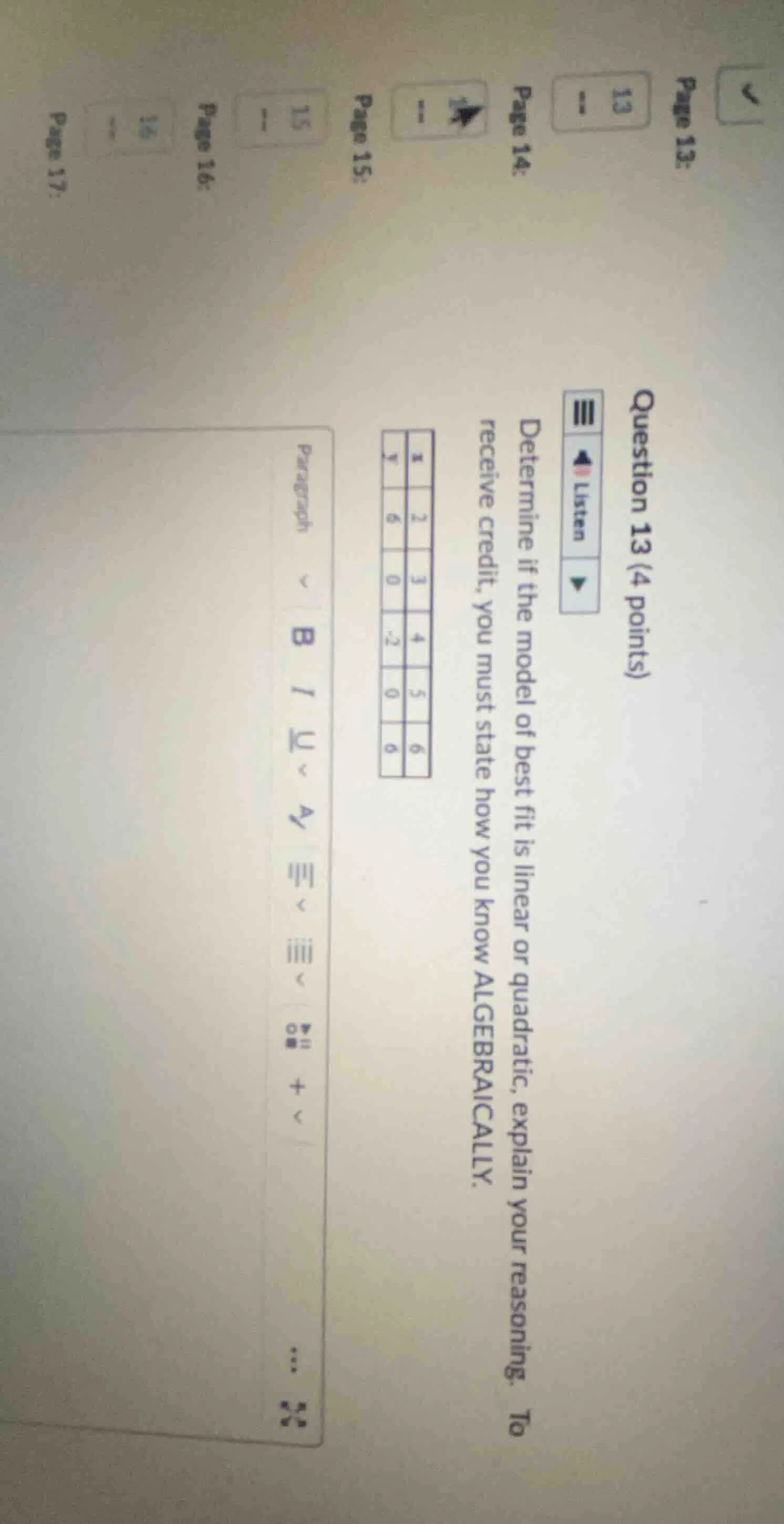 question 13 (4 points) determine if the model of best fit is linear or …