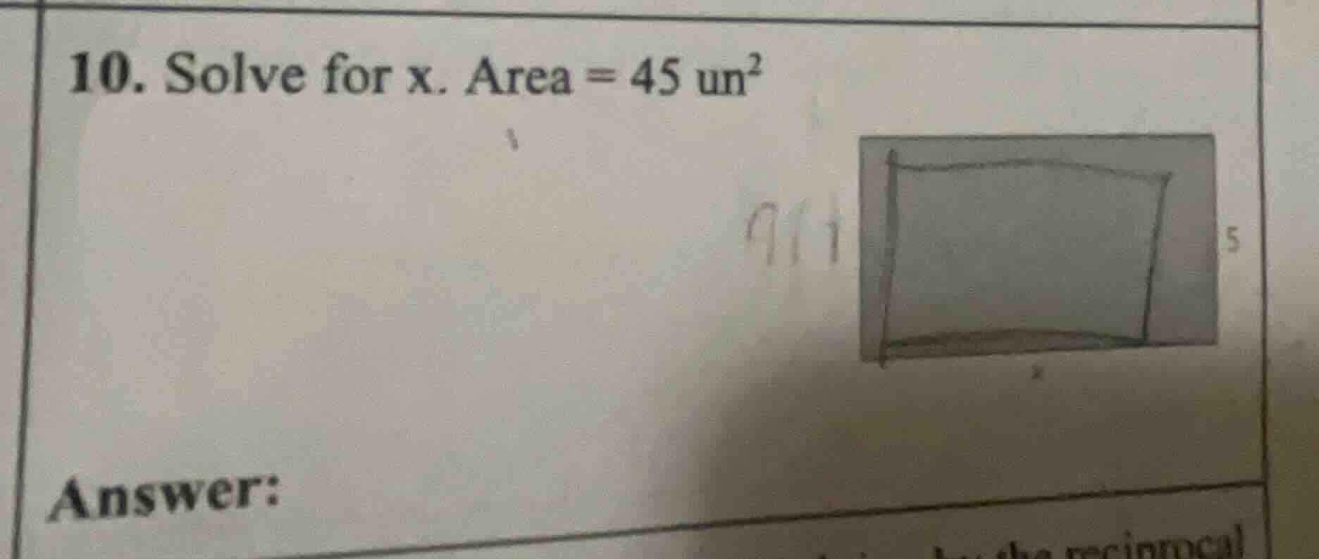 10. solve for x. area = 45 un² answer: