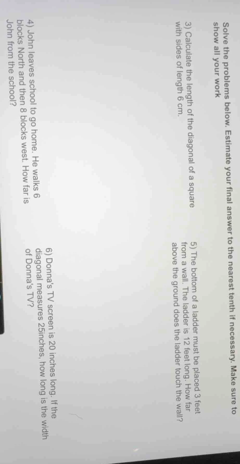 solve the problems below. estimate your final answer to the nearest ten…