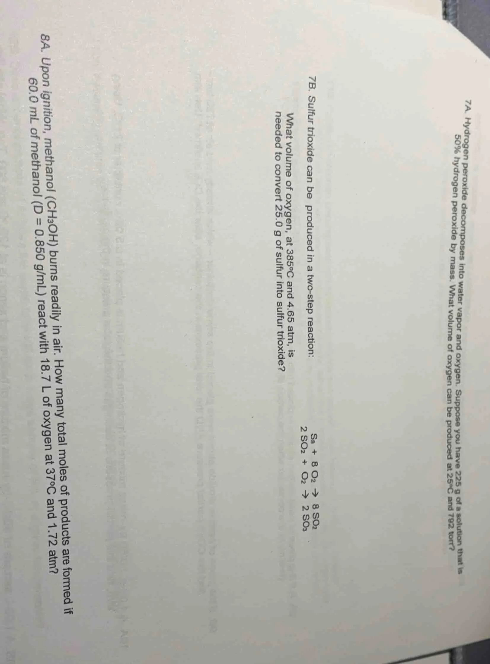 7a. hydrogen peroxide decomposes into water vapor and oxygen. suppose y…