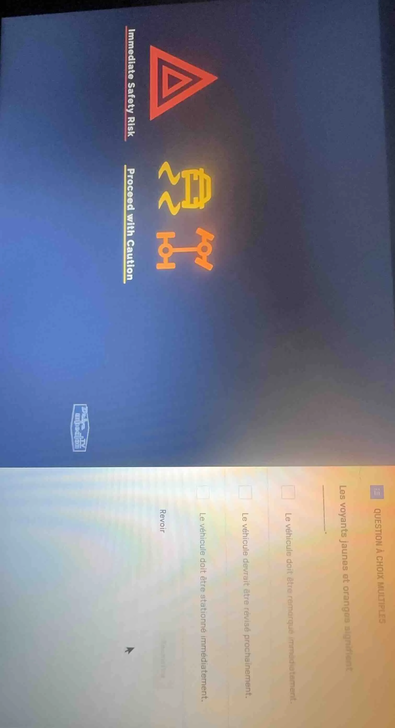 question à choix multiples les voyants jaunes et oranges signifient ___…