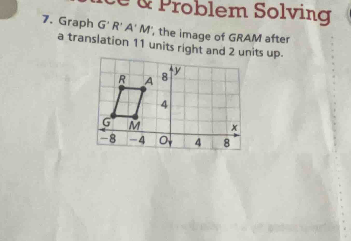 7. graph g r a m; the image of gram after a translation 11 units right …