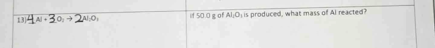 13) \\(\\boldsymbol{4}\\) al + \\(\\boldsymbol{3}\\) \\(\\ce{o_2}\\) \\…