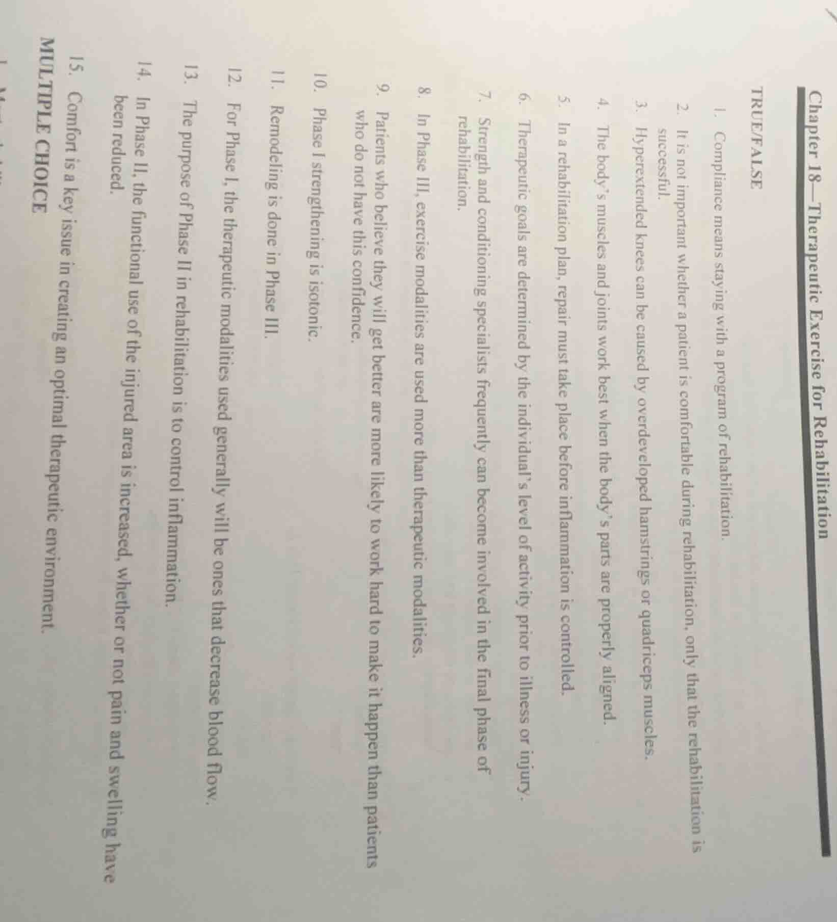 chapter 18—therapeutic exercise for rehabilitation true/false 1. compli…