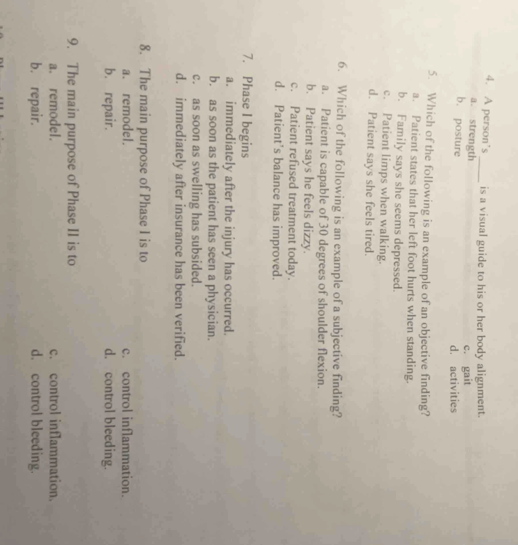 4. a person’s a. strength b. posture c. gait d. activities is a visual …