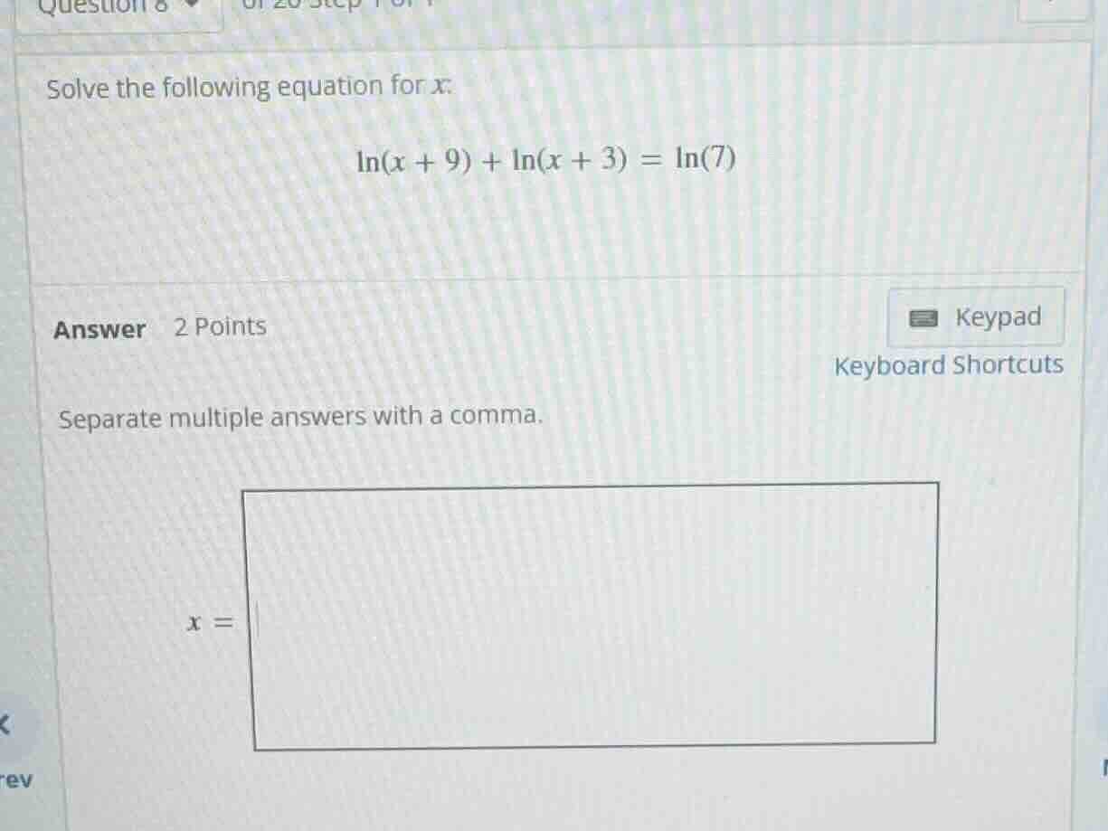 solve the following equation for x: \\(\\ln(x + 9) + \\ln(x + 3) = \\ln…