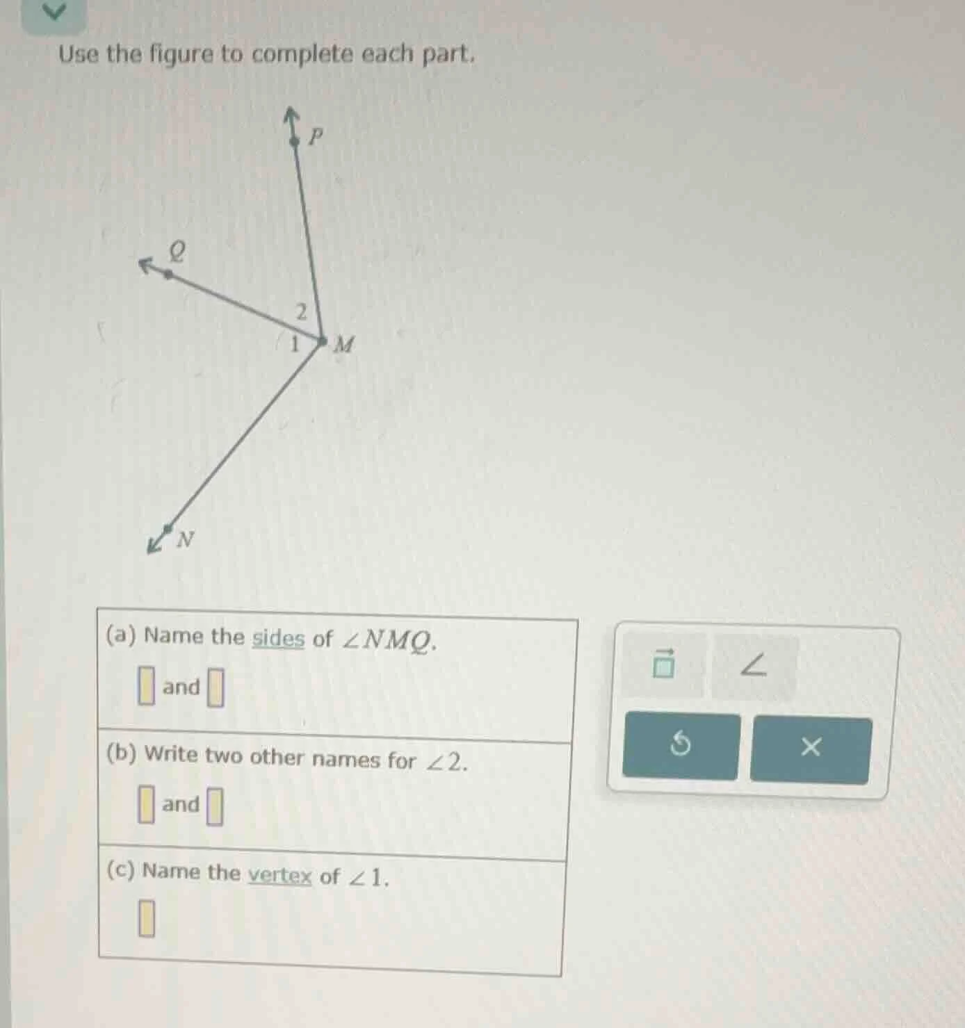 use the figure to complete each part. (a) name the sides of $\\angle nm…