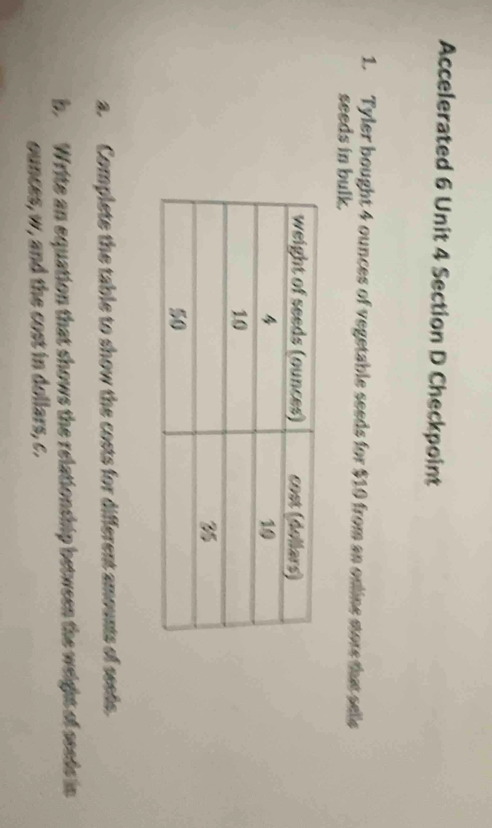 accelerated 6 unit 4 section d checkpoint 1. tyler bought 4 ounces of v…