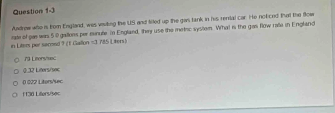 question 1-3 andrew who is from england, was visiting the us and filled…
