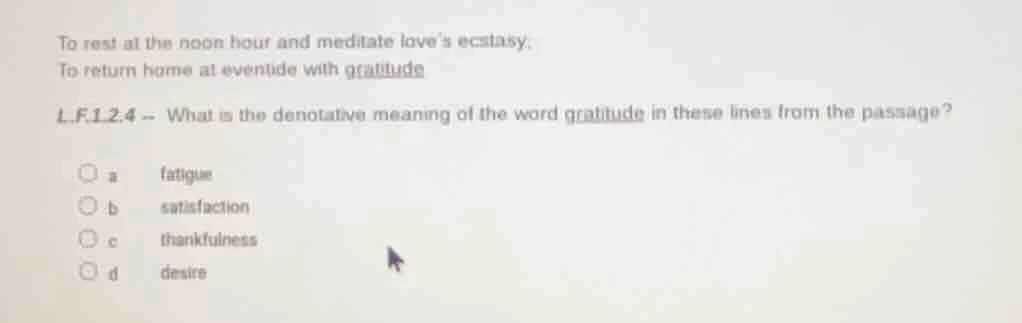 to rest at the noon hour and meditate loves ecstasy; to return home at …