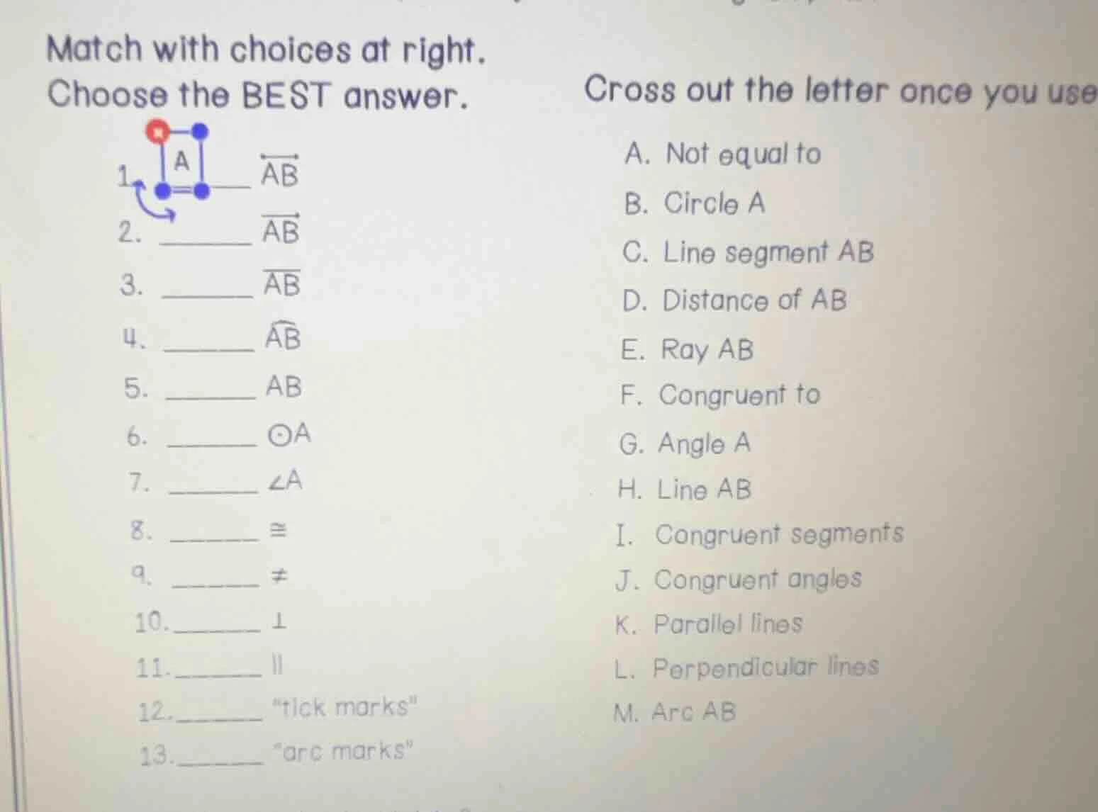 match with choices at right. choose the best answer. cross out the lett…
