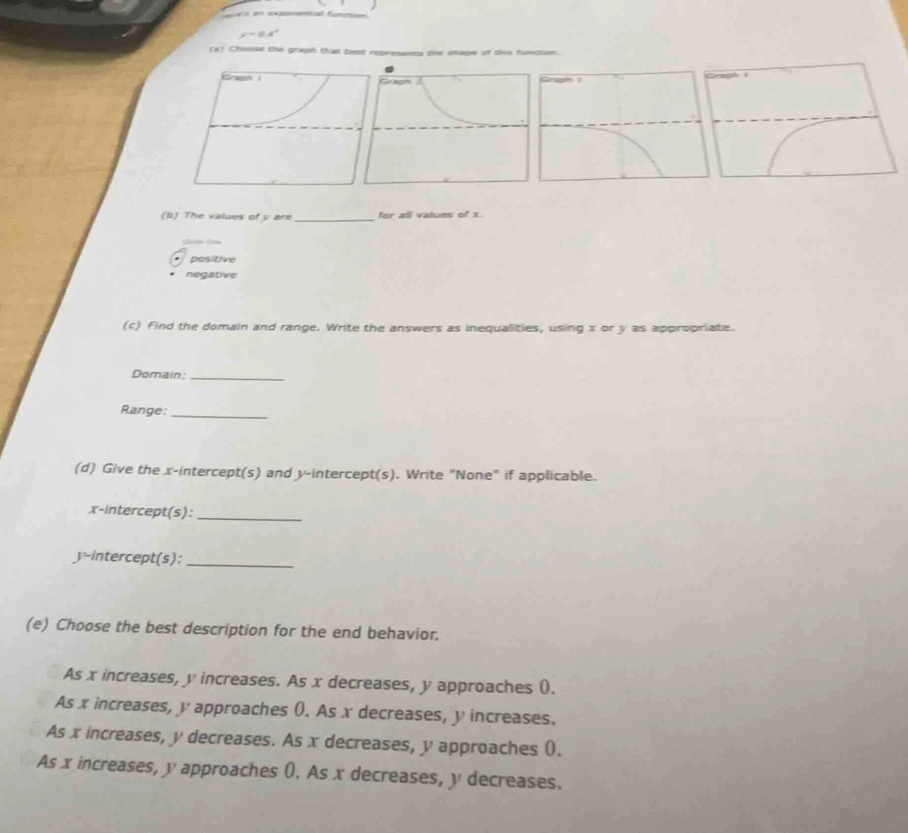 y = 0.4^x (a) choose the graph that best represents the shape of this f…