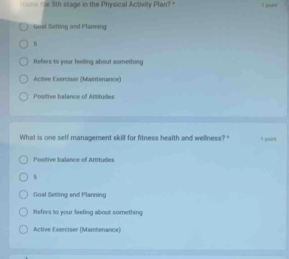 name the 5th stage in the physical activity plan? * goal setting and pl…