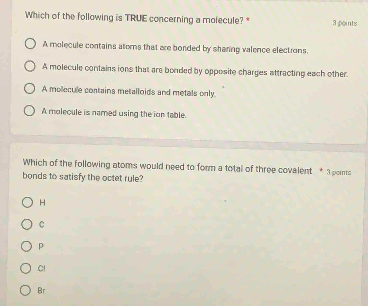 which of the following is true concerning a molecule? * a molecule cont…
