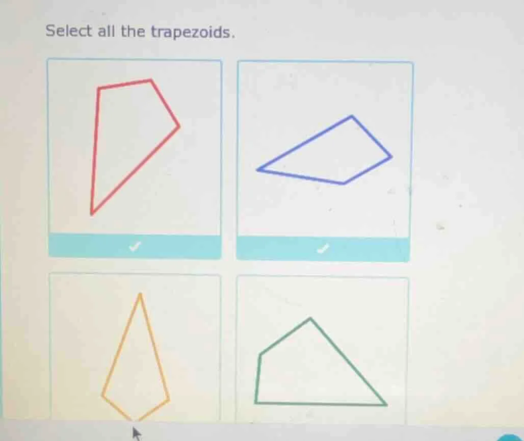 select all the trapezoids.