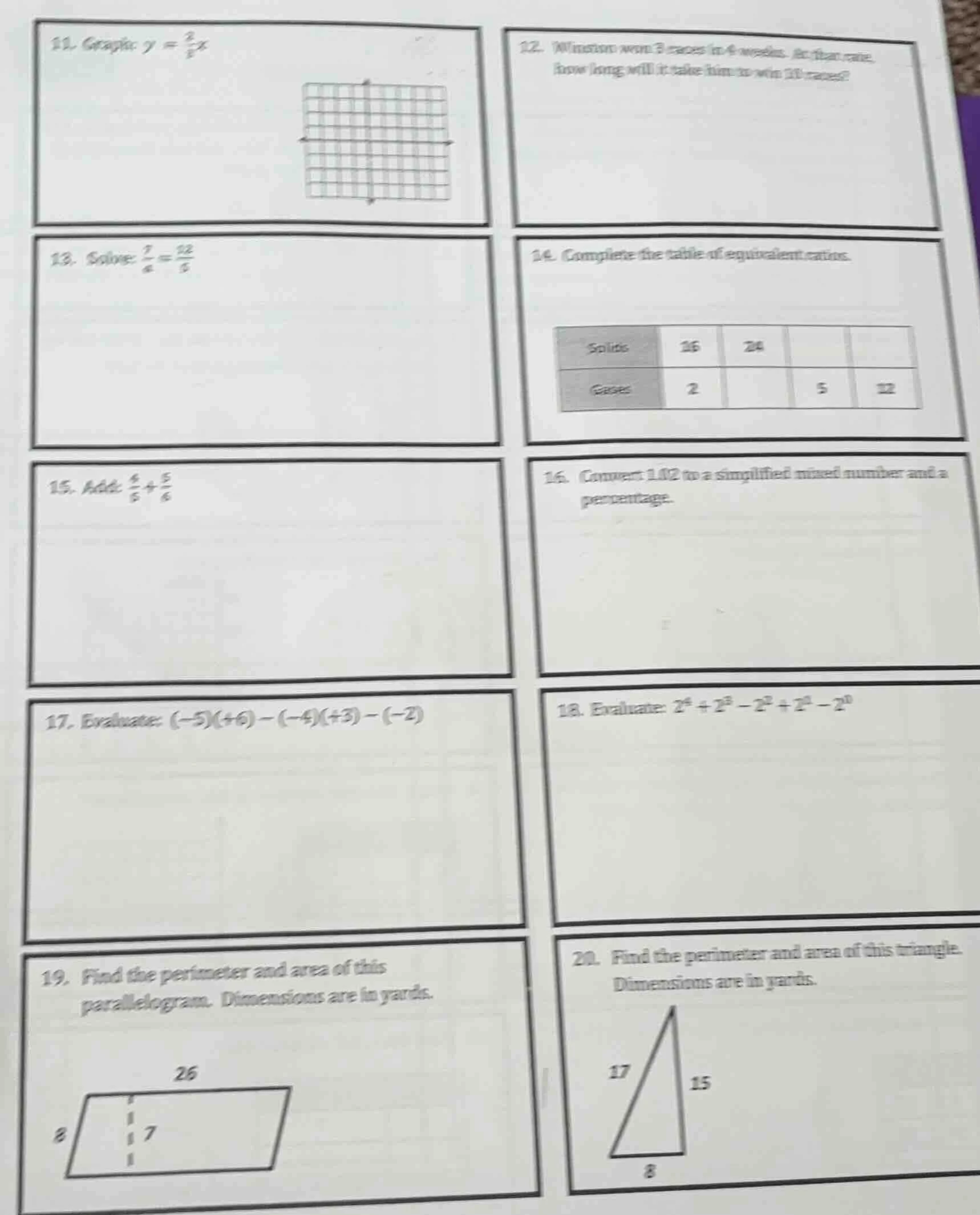 11. graph ( y = \frac{2}{3}x ) 12. winston won 3 races in 4 weeks. at t…