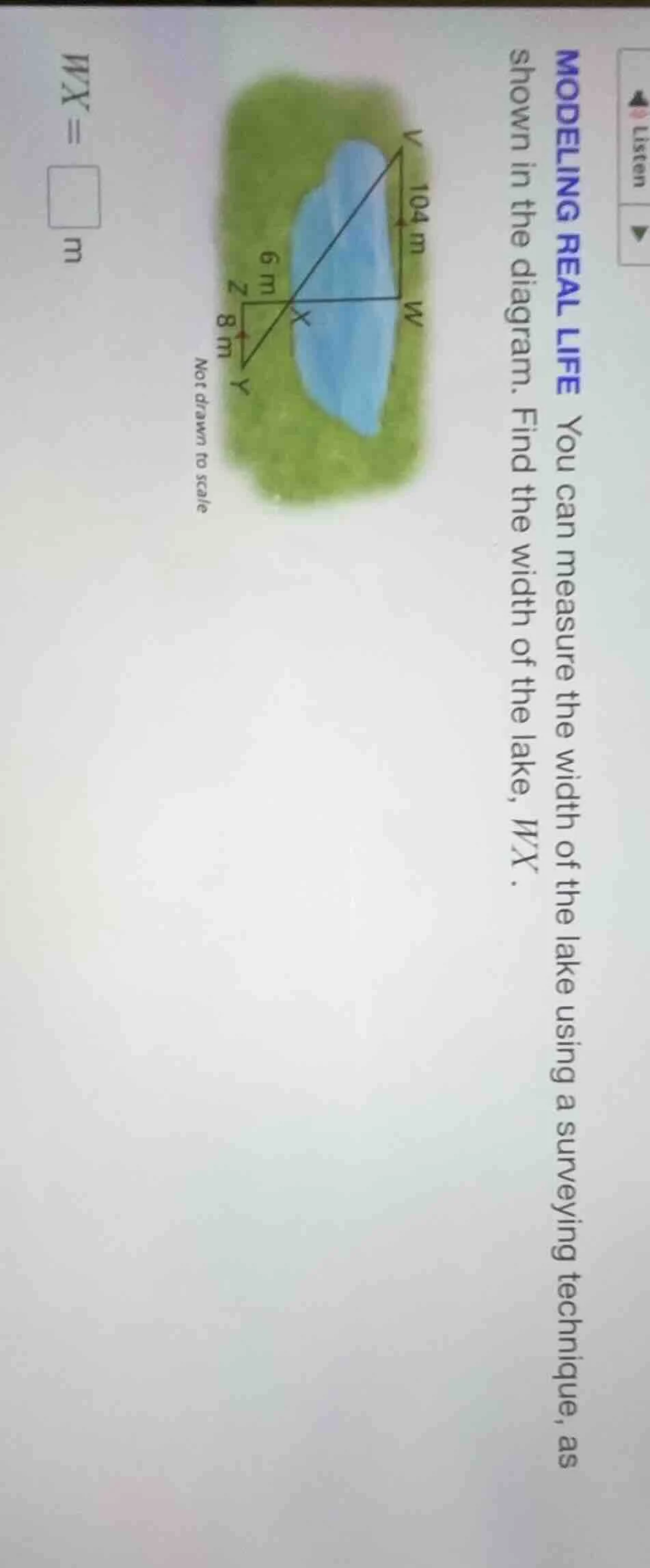 modeling real life you can measure the width of the lake using a survey…