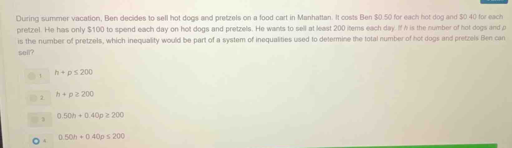 during summer vacation, ben decides to sell hot dogs and pretzels on a …