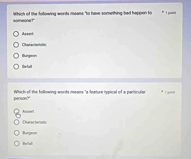 which of the following words means to have something bad happen to some…