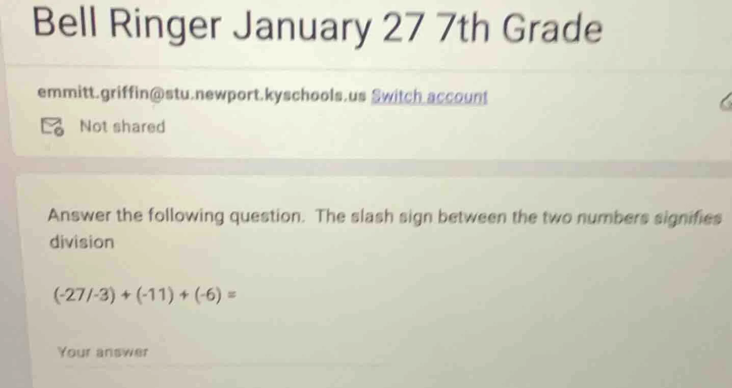 bell ringer january 27 7th grade emmitt.griffin@stu.newport.kyschools.u…