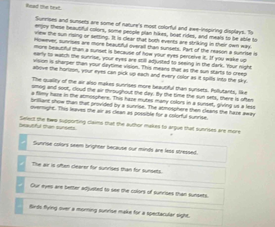 read the text. sunsets and sunsets are some of natures most colorful an…