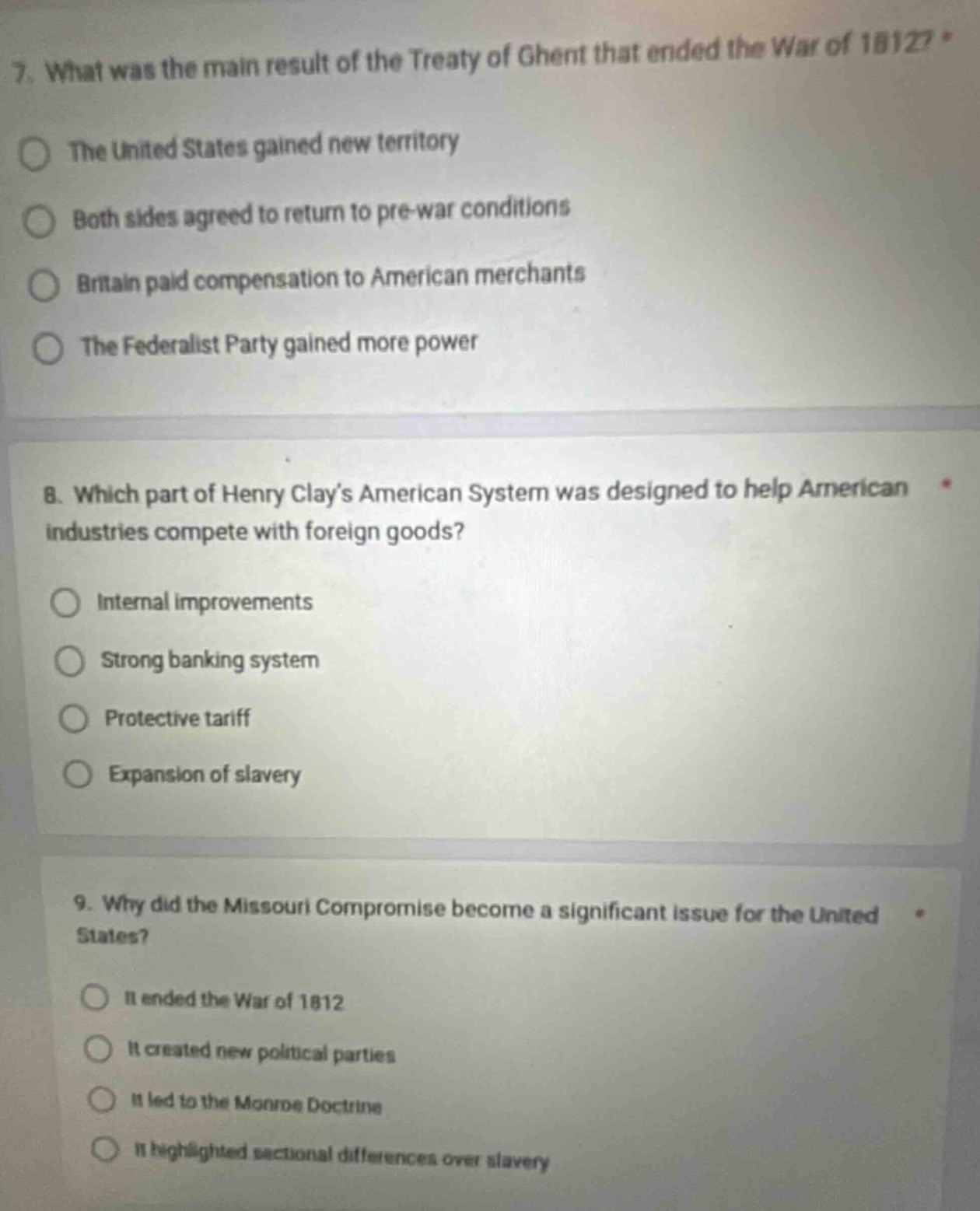 7. what was the main result of the treaty of ghent that ended the war o…