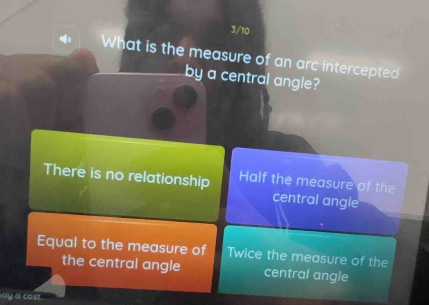 what is the measure of an arc intercepted by a central angle? there is …