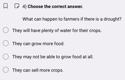 4) choose the correct answer. what can happen to farmers if there is a …