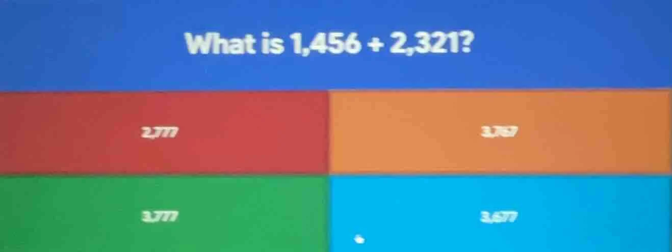 what is 1,456 + 2,321? 2,777; 3,787; 3,777; 3,677