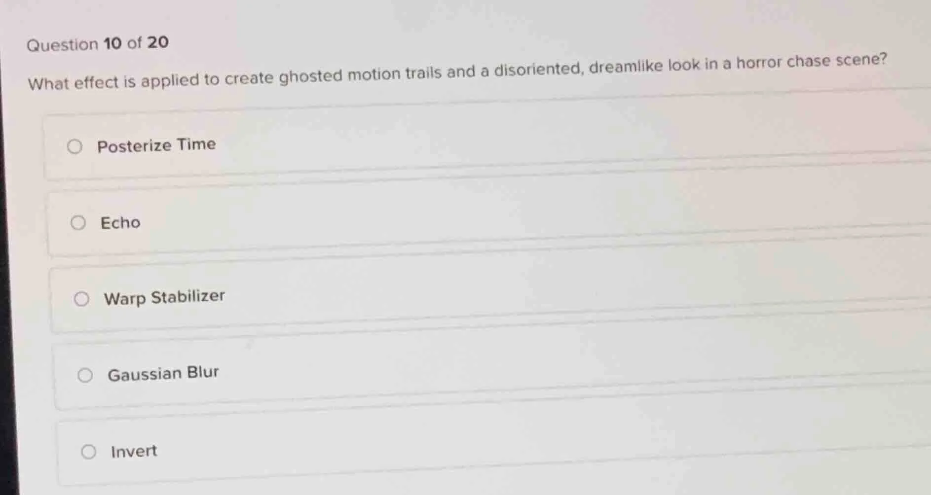 question 10 of 20 what effect is applied to create ghosted motion trail…