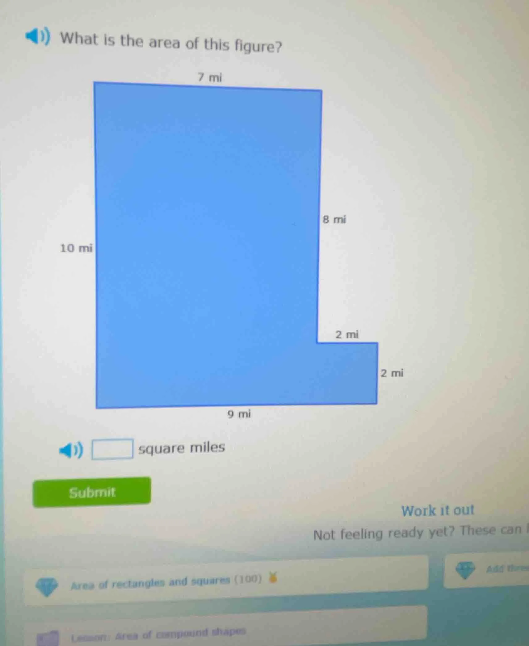 what is the area of this figure? 7 mi 8 mi 10 mi 2 mi 2 mi 9 mi square …