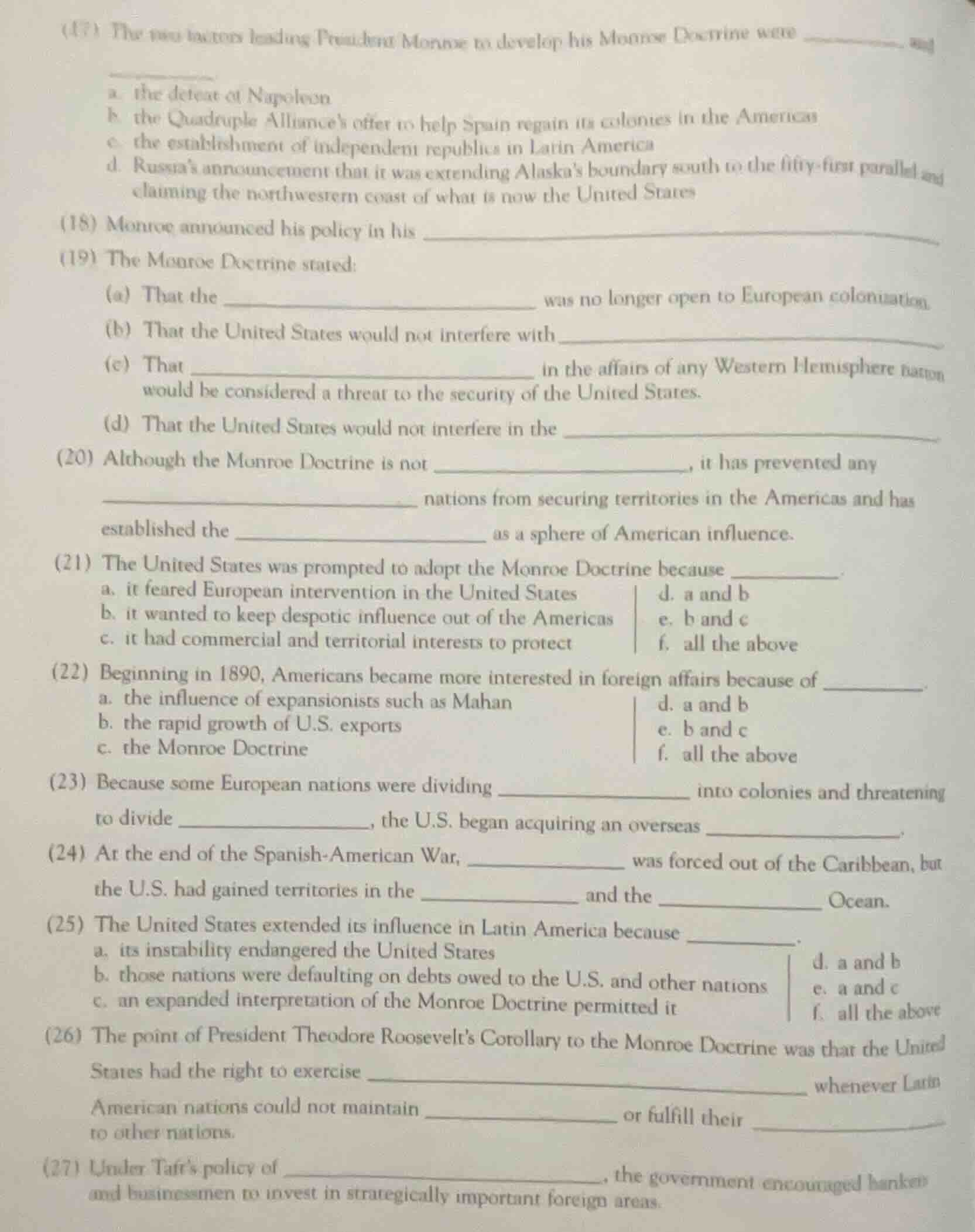 (17) the two factors leading president monroe to develop his monroe doc…
