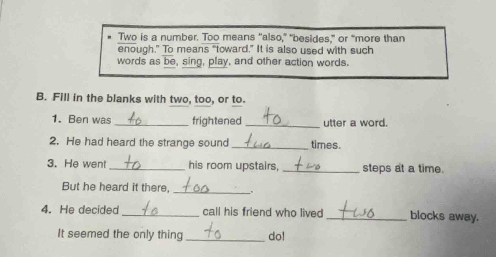 - two is a number. too means \also,\ \besides,\ or \more than enough.\ …