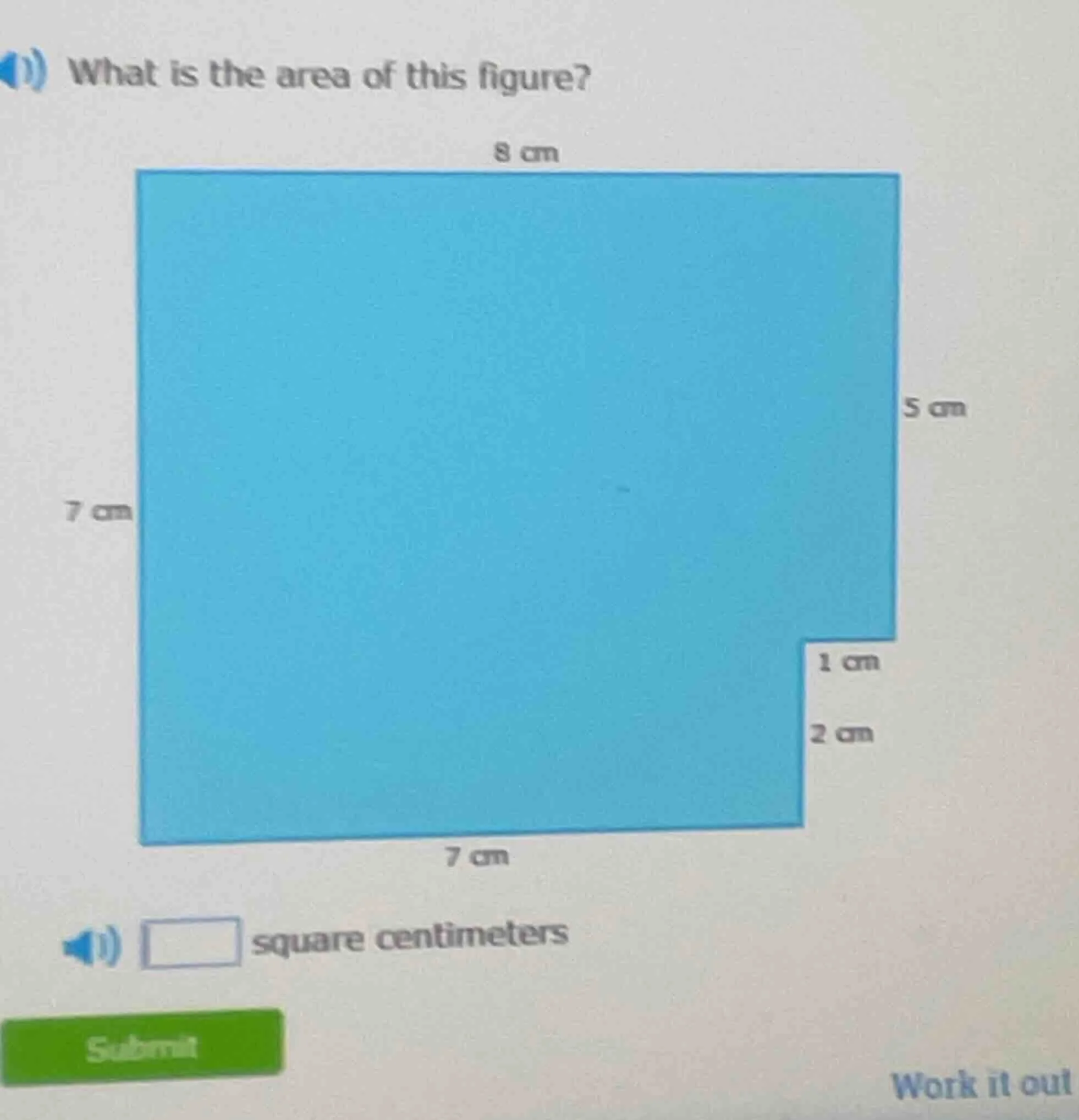 what is the area of this figure? 8 cm 5 cm 7 cm 1 cm 2 cm 7 cm square c…