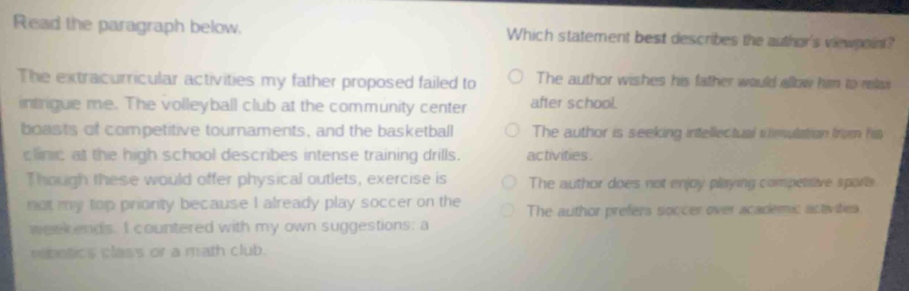 read the paragraph below. the extracurricular activities my father prop…