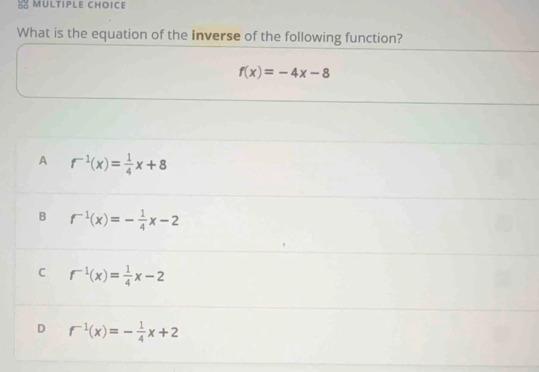 multiple choice what is the equation of the inverse of the following fu…