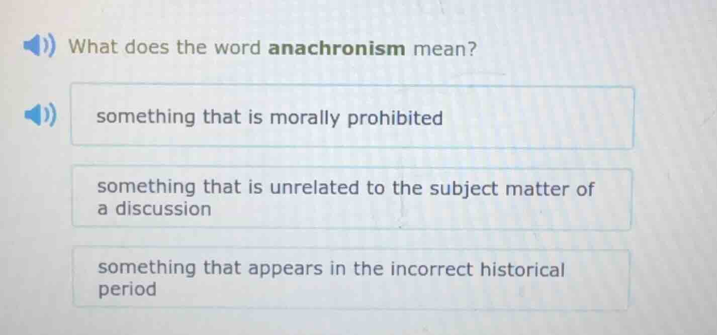 what does the word anachronism mean? something that is morally prohibit…