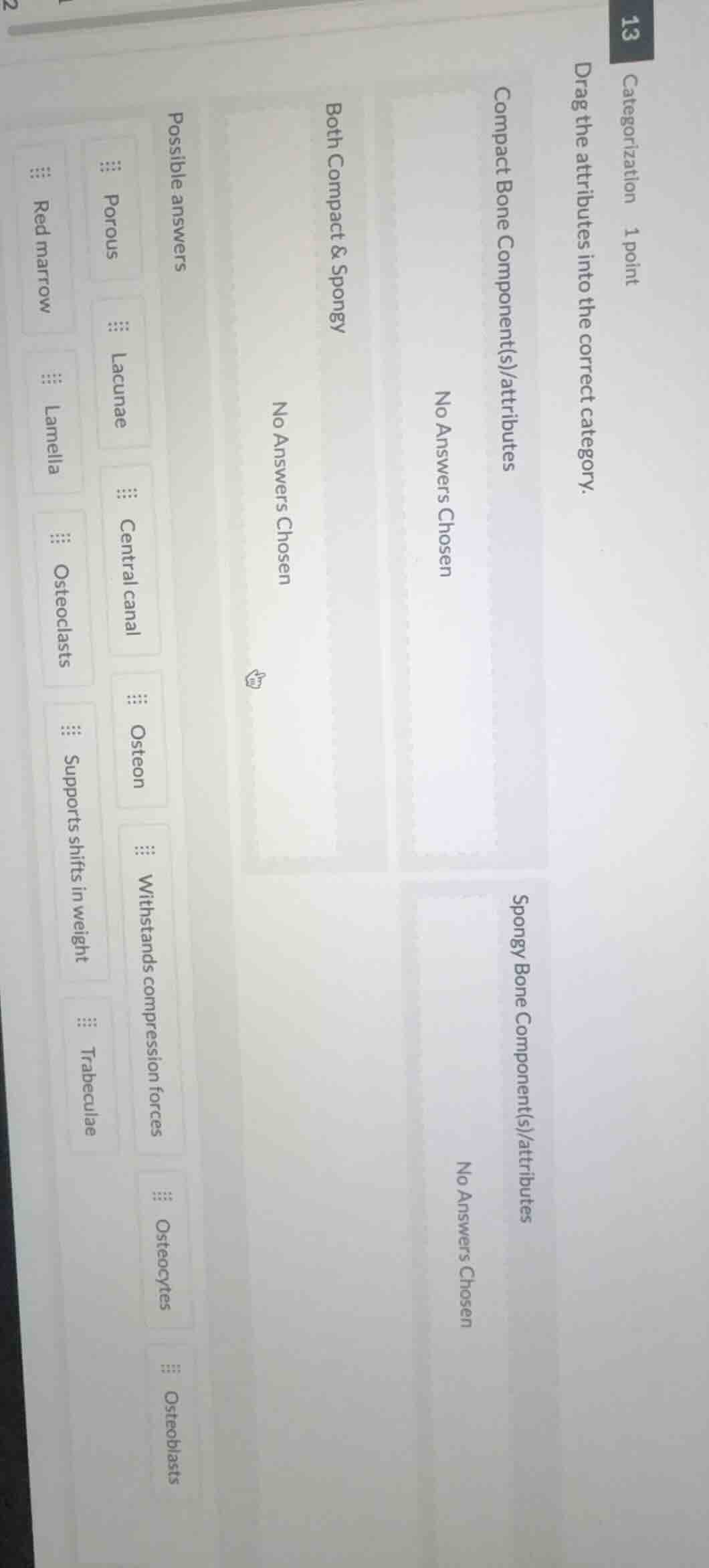 categorization 1 point drag the attributes into the correct category. c…