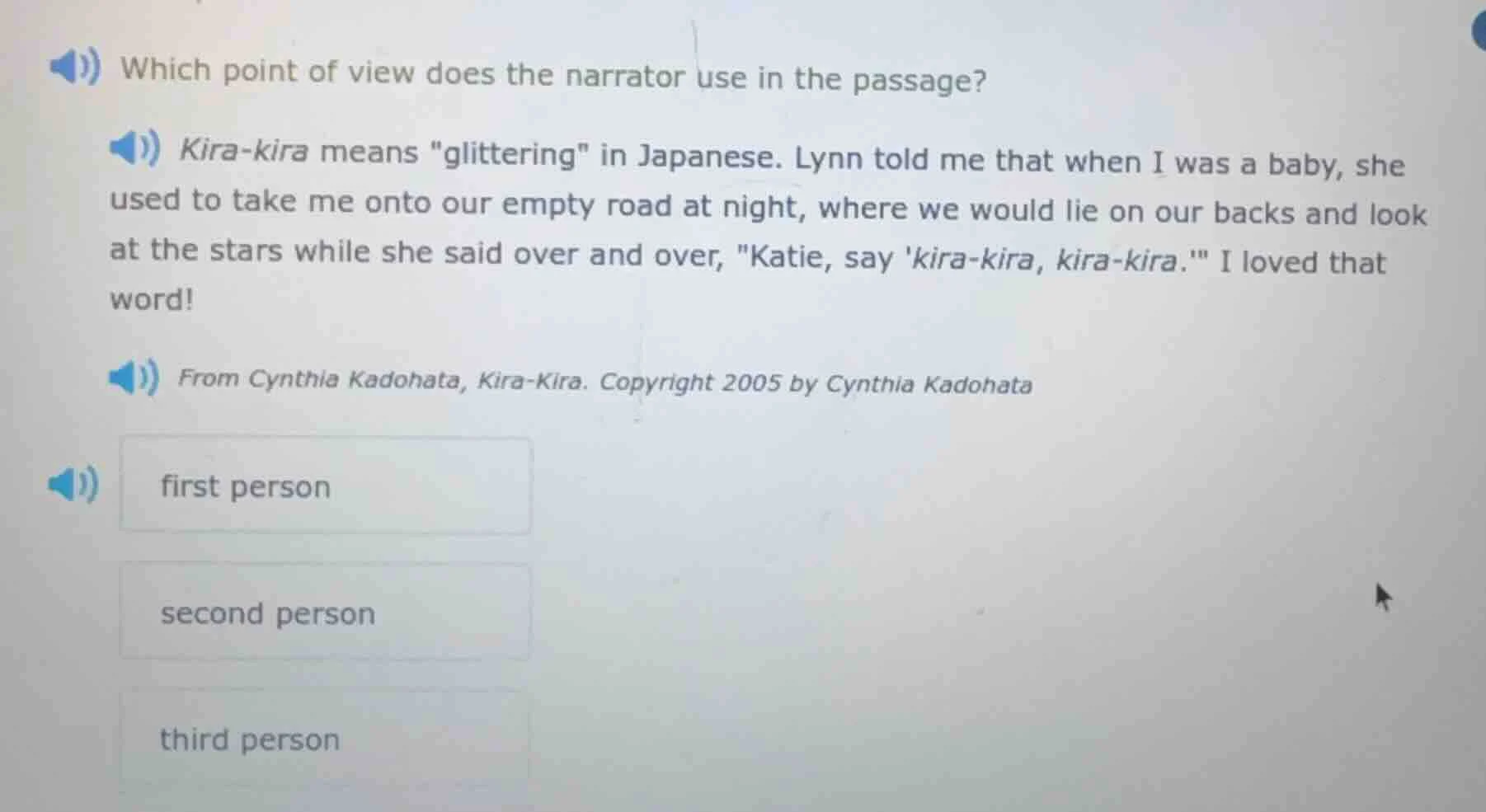 which point of view does the narrator use in the passage? kira - kira m…