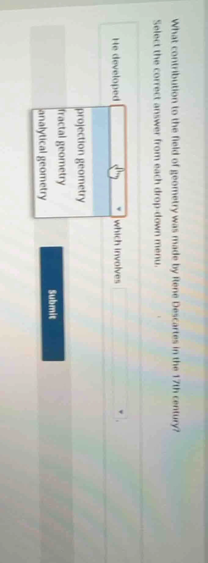 what contribution to the field of geometry was made by rene descartes i…
