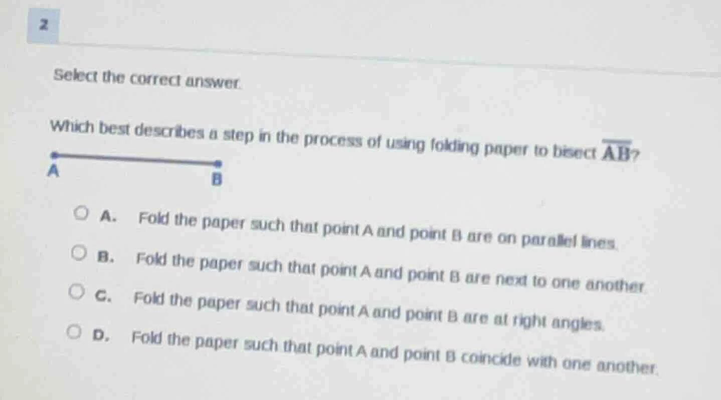 select the correct answer. which best describes a step in the process o…