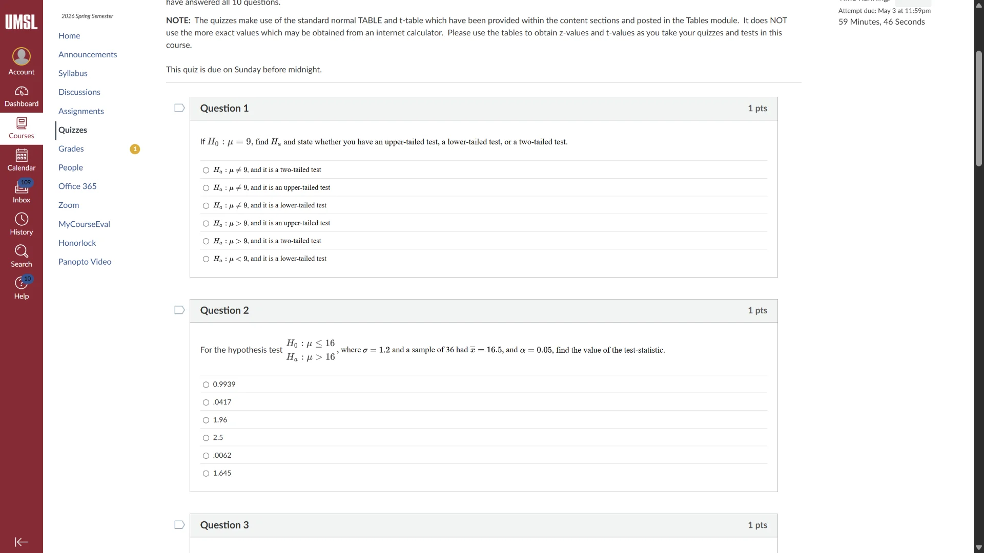 note: the quizzes make use of the standard normal table and t - table w…